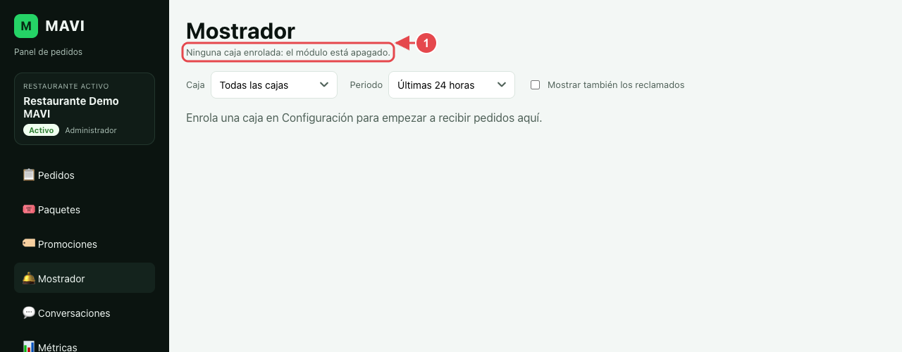 Pantalla Mostrador con el aviso Ninguna caja enrolada, el módulo está apagado, marcado con el número 1.