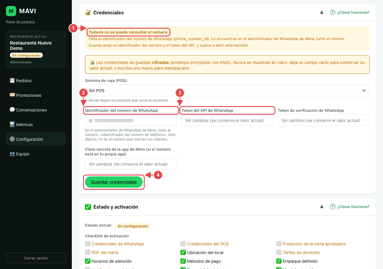 Sección Credenciales de la configuración. El número 1 marca el aviso de que todavía no se puede consultar el número, el 2 el campo Identificador del número de WhatsApp, el 3 el campo Token del API de WhatsApp y el 4 el botón Guardar credenciales.